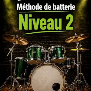 Méthode De Batterie – Niveau 2 – Installer le groove