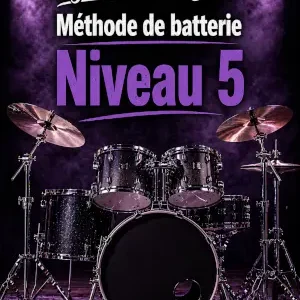 Méthodes de batterie – Figures avancées – Niveau 5